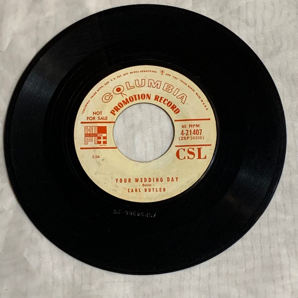 Carl Butler Your Wedding Day 45 RPM Columbia Promotion Record Vintage Vinyl